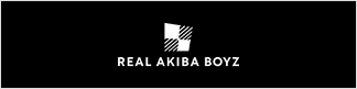 REAL AKIBA BOYZ